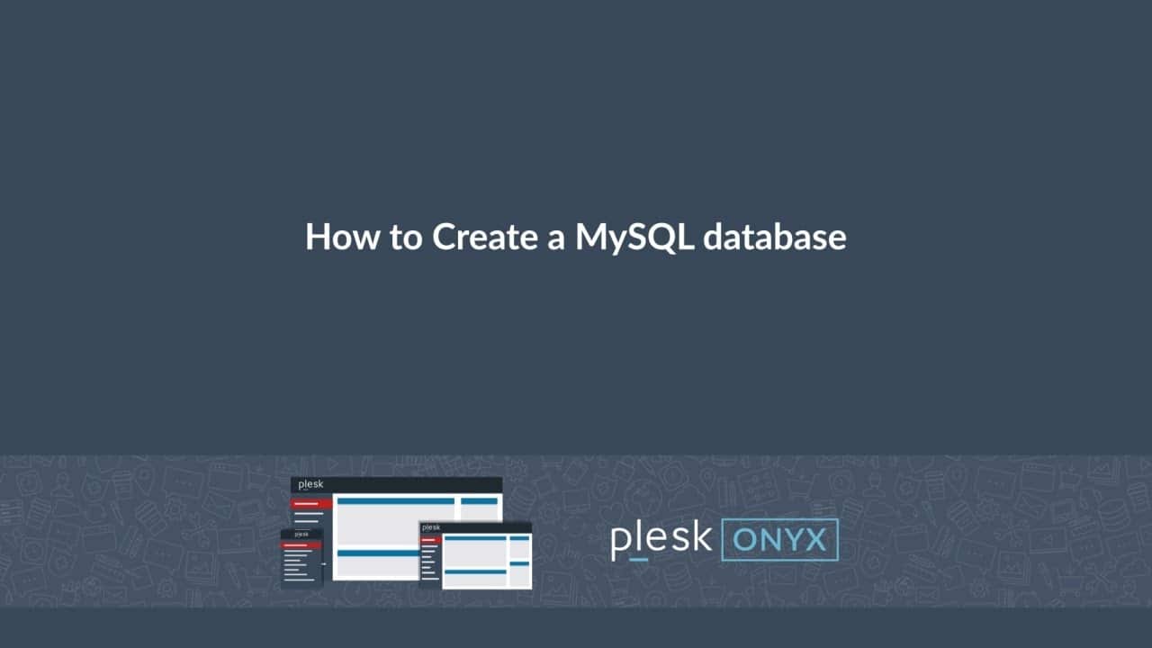 Plesk'te MySQL veritabanı nasıl oluşturulur