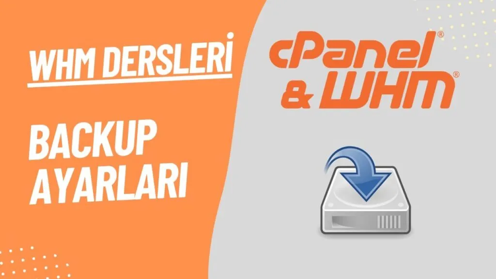 WHM'de otomatik backup
